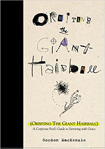 Orbiting the Giant Hairball - book cover