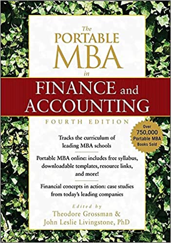 The Portable MBA in Finance and Accounting by Theodore Grossman and John Leslie Livingstone - Cover